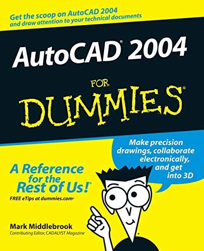 AutoCAD 2004 for Dummies PDF